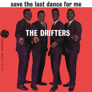 Drifters ,The - Save The Last Dance For Me ( 180gr Vinyl )